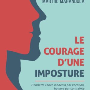 Le Courage d’une imposture